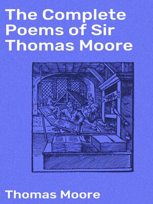 cover image of The Complete Poems of Sir Thomas Moore